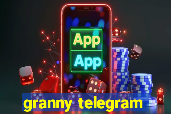 granny telegram